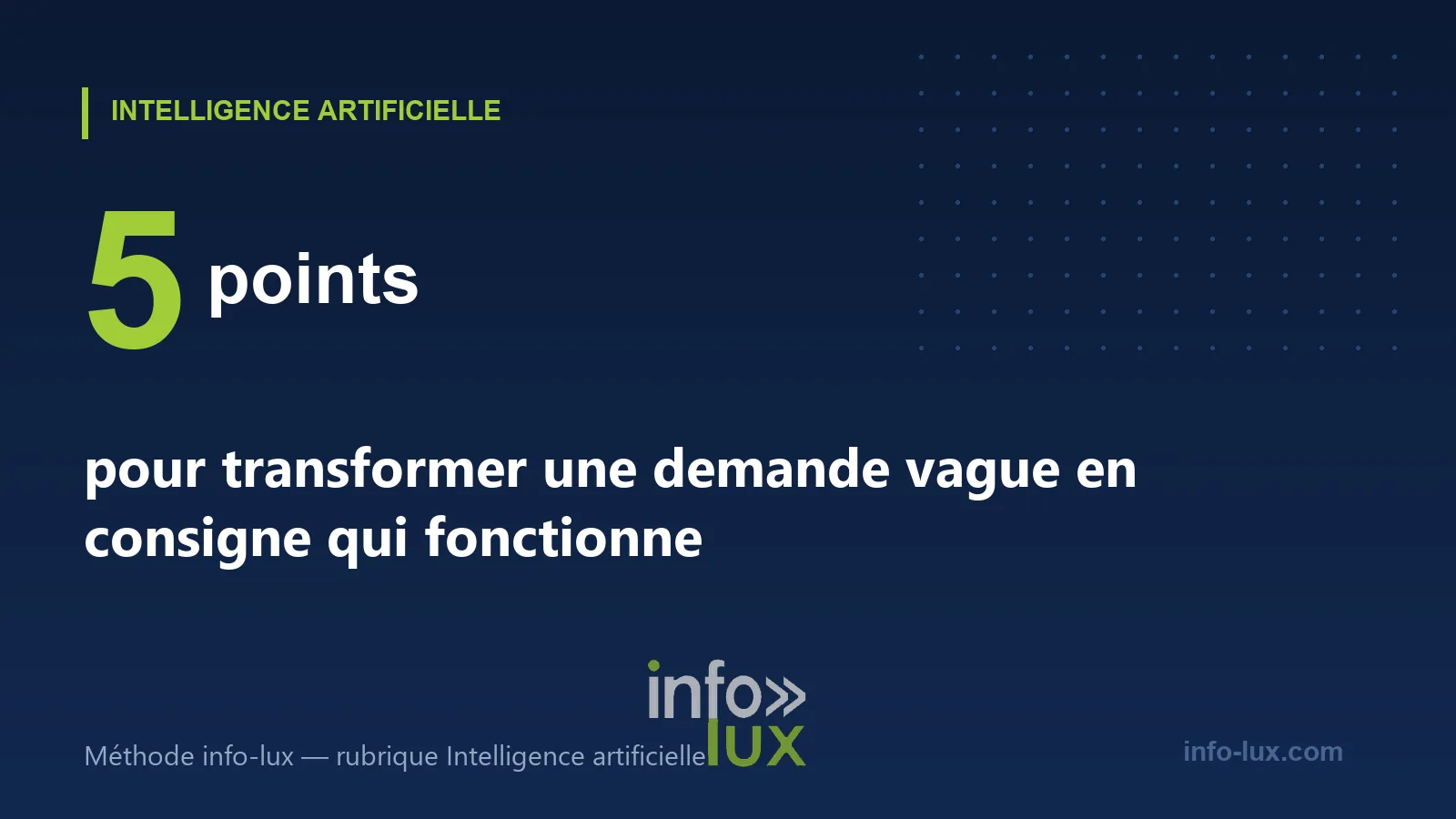 Les cinq points d'une consigne efficace