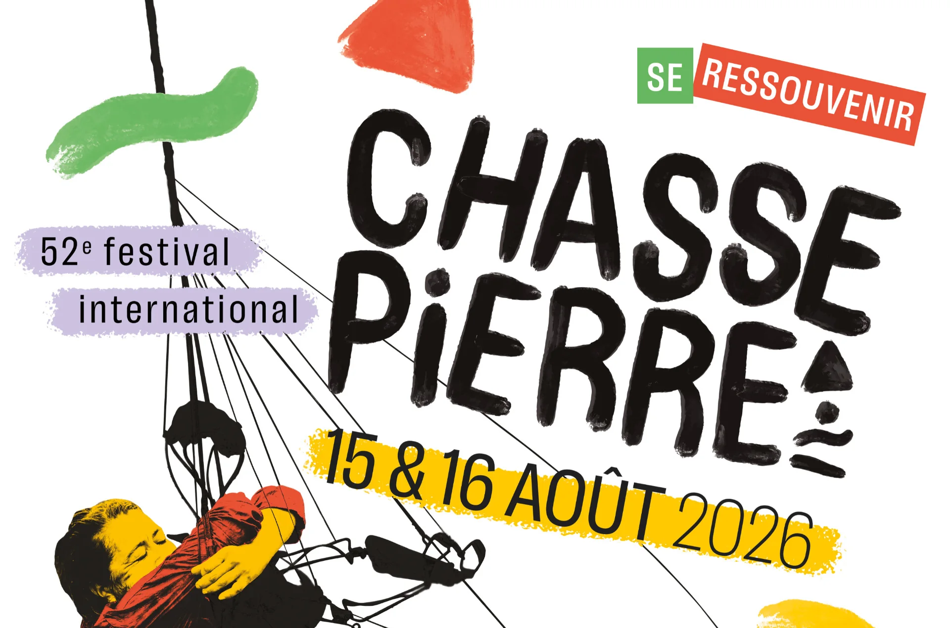 Affiche du 52e Festival de Chassepierre 2026 Affiche officielle du 52e Festival international des Arts de la Rue de Chassepierre, Se Ressouvenir, 15 et 16 aout 2026
