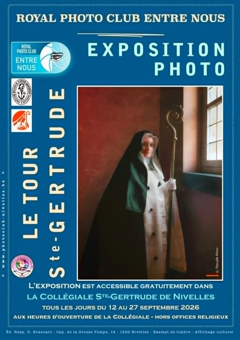 Affiche de l'exposition photo Le Tour Ste-Gertrude a la Collegiale de Nivelles du 12 au 27 septembre 2026