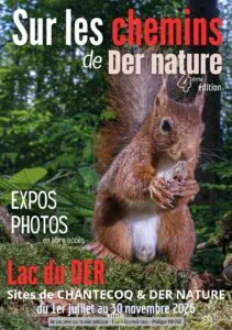 SUR LES CHEMINS DE DER NATURE – LAC DU DER-CHANTECOQ — Giffaumont-Champaubert SUR LES CHEMINS DE DER NATURE – LAC DU DER-CHANTECOQ — Giffaumont-Champaubert