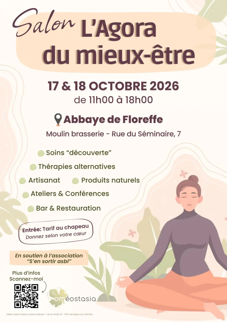 Affiche du salon L’Agora du mieux-être à l’Abbaye de Floreffe, 17 et 18 octobre 2026 de 11h à 18h : soins découverte, thérapies alternatives, artisanat, produits naturels, ateliers et conférences