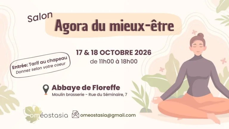 Bannière du salon L’Agora du mieux-être, 17 et 18 octobre 2026 à l’Abbaye de Floreffe, entrée au tarif au chapeau