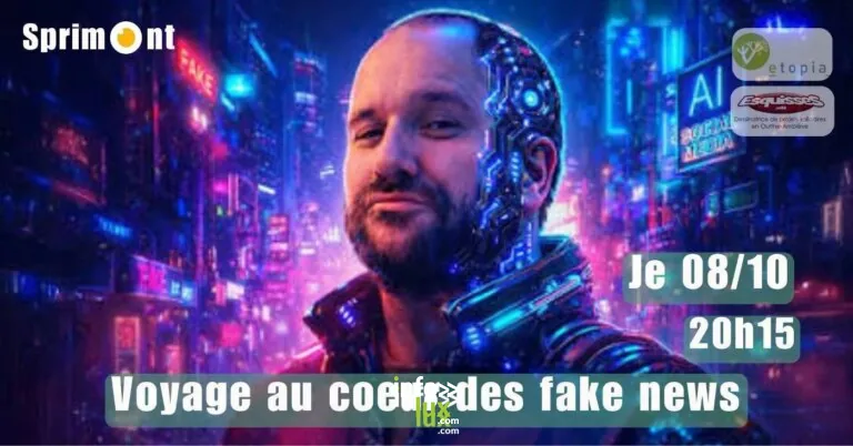 Sprimont > Atelier > Conférence-« Voyage au cœur des fakes news » par Vincent Flibustier