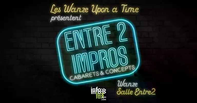 Wanze > Spectacle > Entre 2 Impros