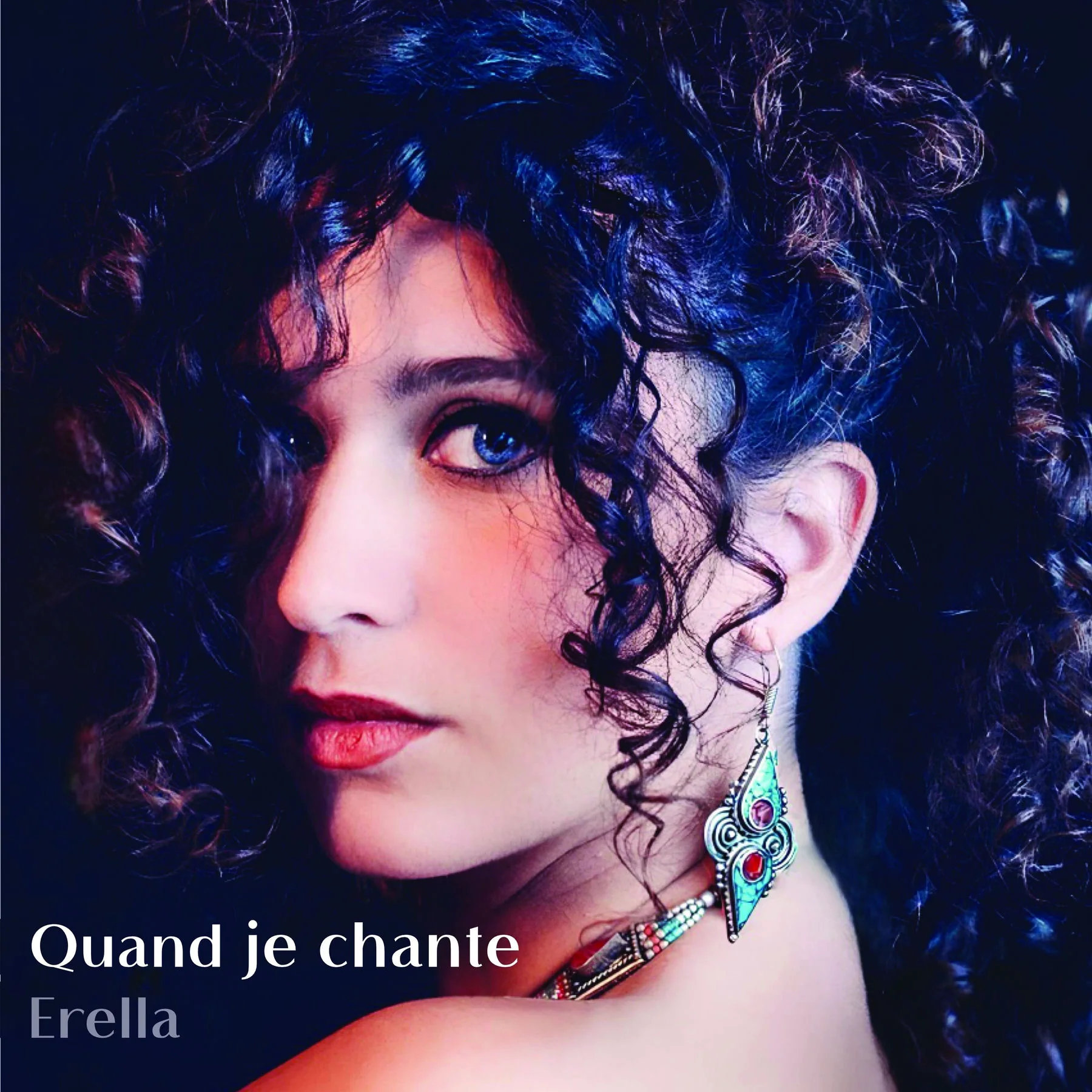Pochette du single Quand je chante d’Erella