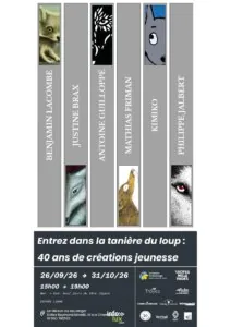Exposition Entrez dans la tanière du loup : 40 ans de créations jeunesse — Troyes Exposition Entrez dans la tanière du loup : 40 ans de créations jeunesse — Troyes