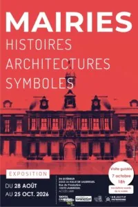 Exposition Mairies – Histoires, Architectures, Symboles — Laubressel Exposition Mairies – Histoires, Architectures, Symboles — Laubressel