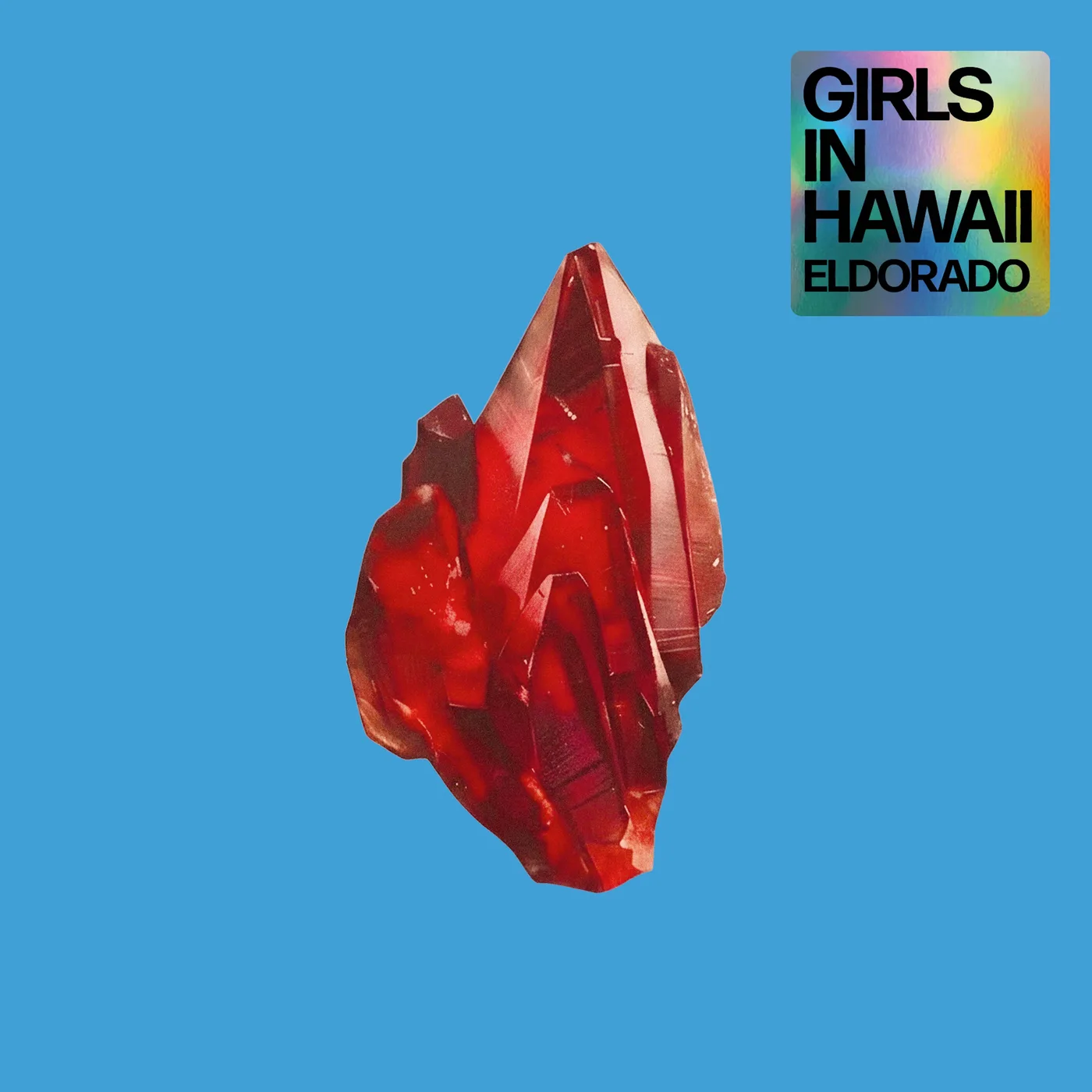 Girls In Hawaii — Eldorado Pochette de l’album Eldorado de Girls In Hawaii : un cristal rouge sur fond bleu