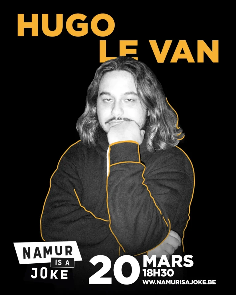 Namur > Humour > Hugo Le Van, « En spectacle » — Namur is a Joke 2027