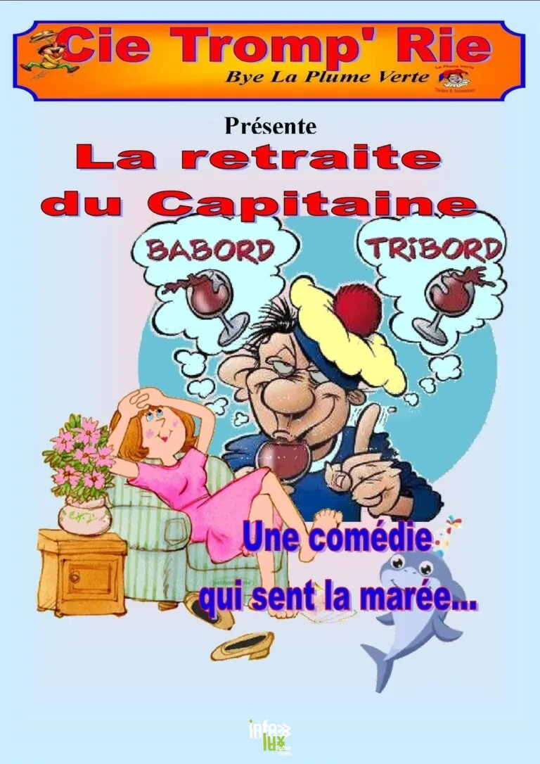 Thonnance-lès-Joinville > Théâtre > La retraite du capitaine