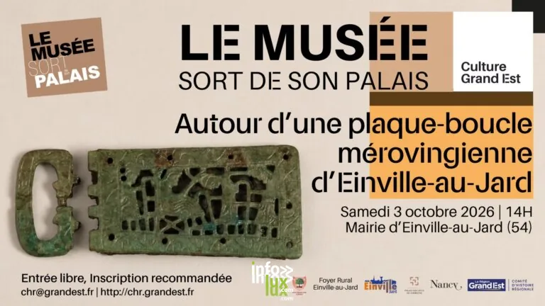 Einville-au-Jard > Patrimoine > Le Musée sort de son palais « Autour d’une plaque-boucle mérovingienne…