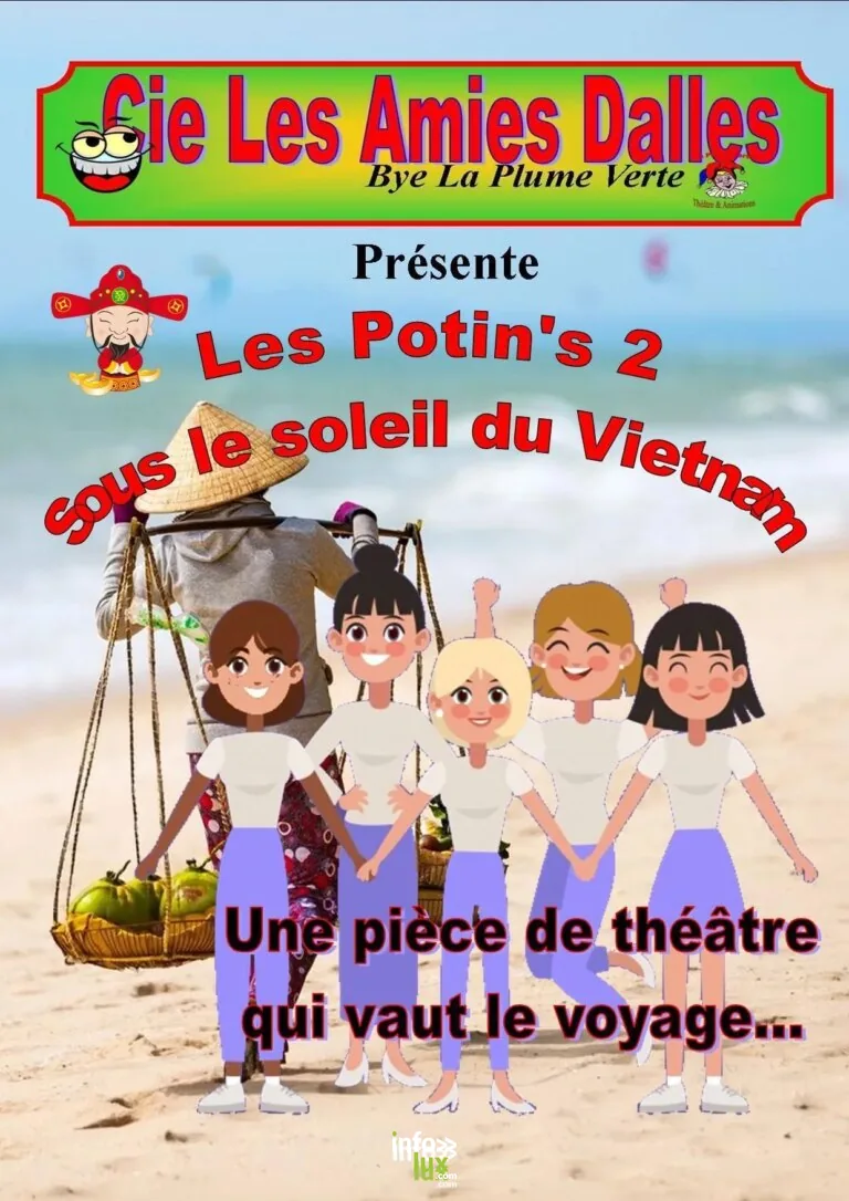 Thonnance-lès-Joinville > Théâtre > Les potin’s 2 sous le soleil du vietnam