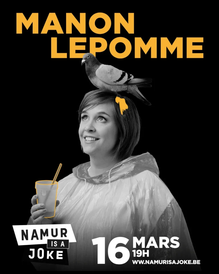Namur > Humour > Manon Lepomme, « Tenir bon » — Namur is a Joke 2027