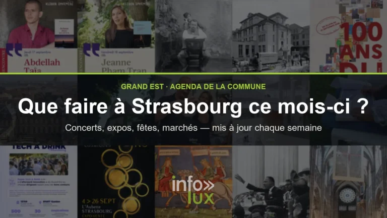 Que faire à Strasbourg ce mois-ci : l’agenda des événements de la commune