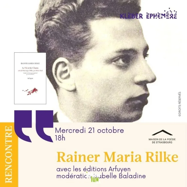 Rencontre autour de Rainer Maria Rilke à Strasbourg