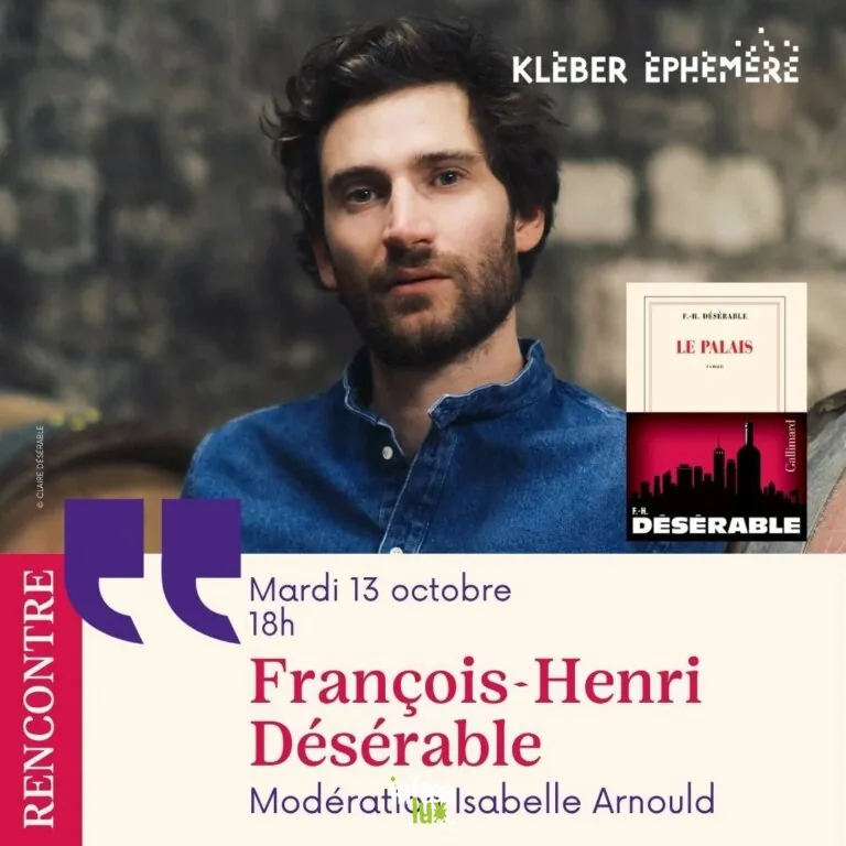 Strasbourg > Sorties & Découvertes > Rencontre avec François-Henri Désérable