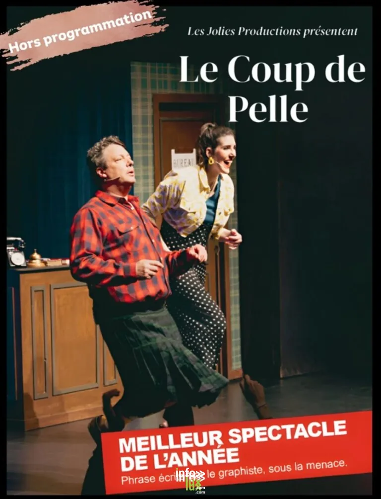 Rochefort > Spectacle > Spectacle: Le coup de pelle