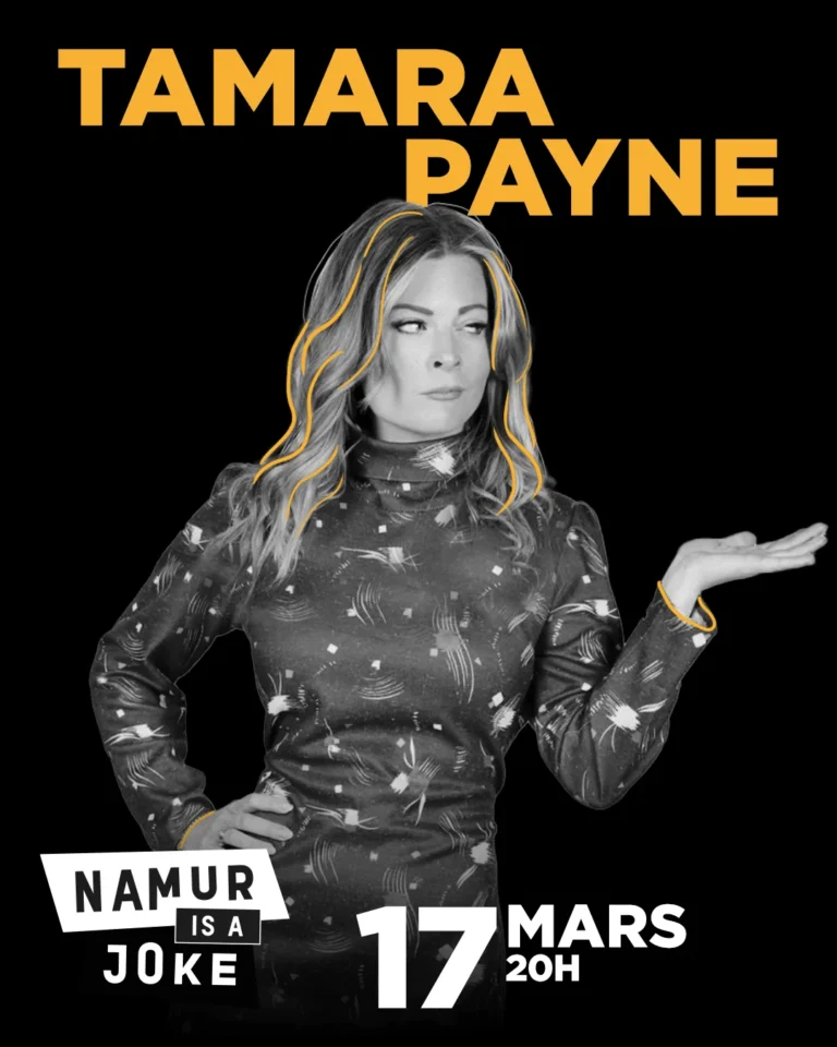Namur > Humour > Tamara Payne, « Ringarde » — Namur is a Joke 2027