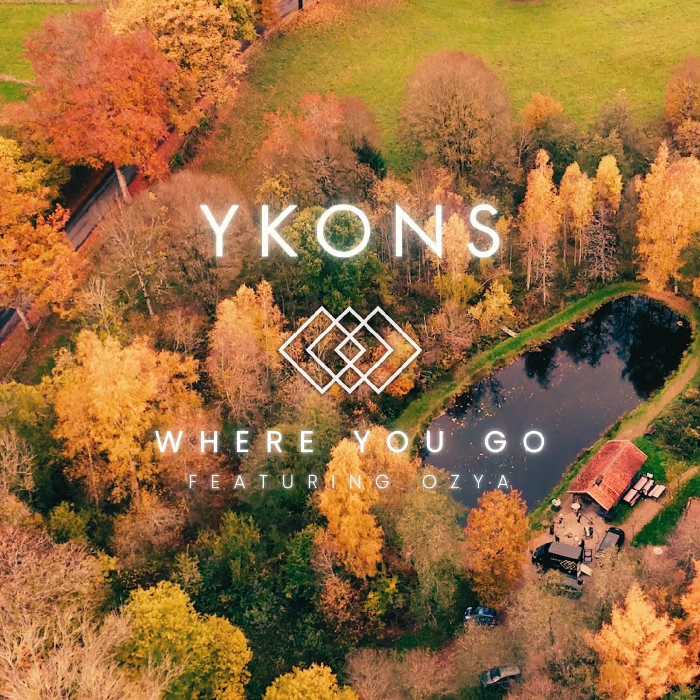 Pochette du single « Where You Go » de YKONS featuring Ozya