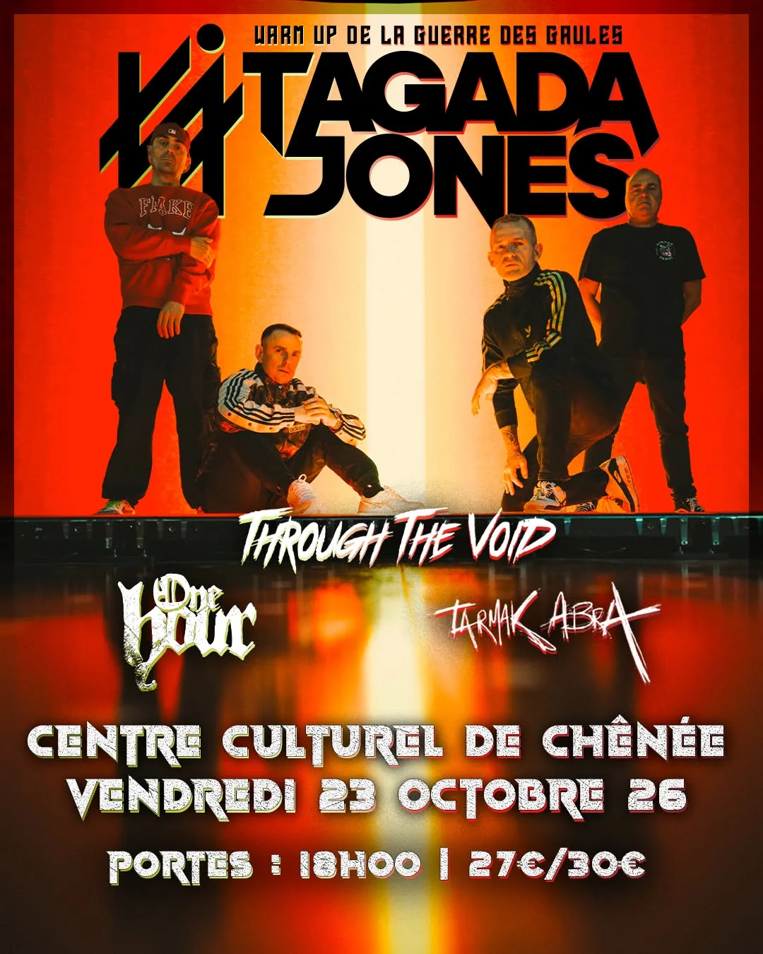 Affiche du warm-up de La Guerre des Gaules avec Tagada Jones, vendredi 23 octobre 2026 au Centre culturel de Chênée