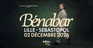 Bénabar — Lille Bénabar — Lille