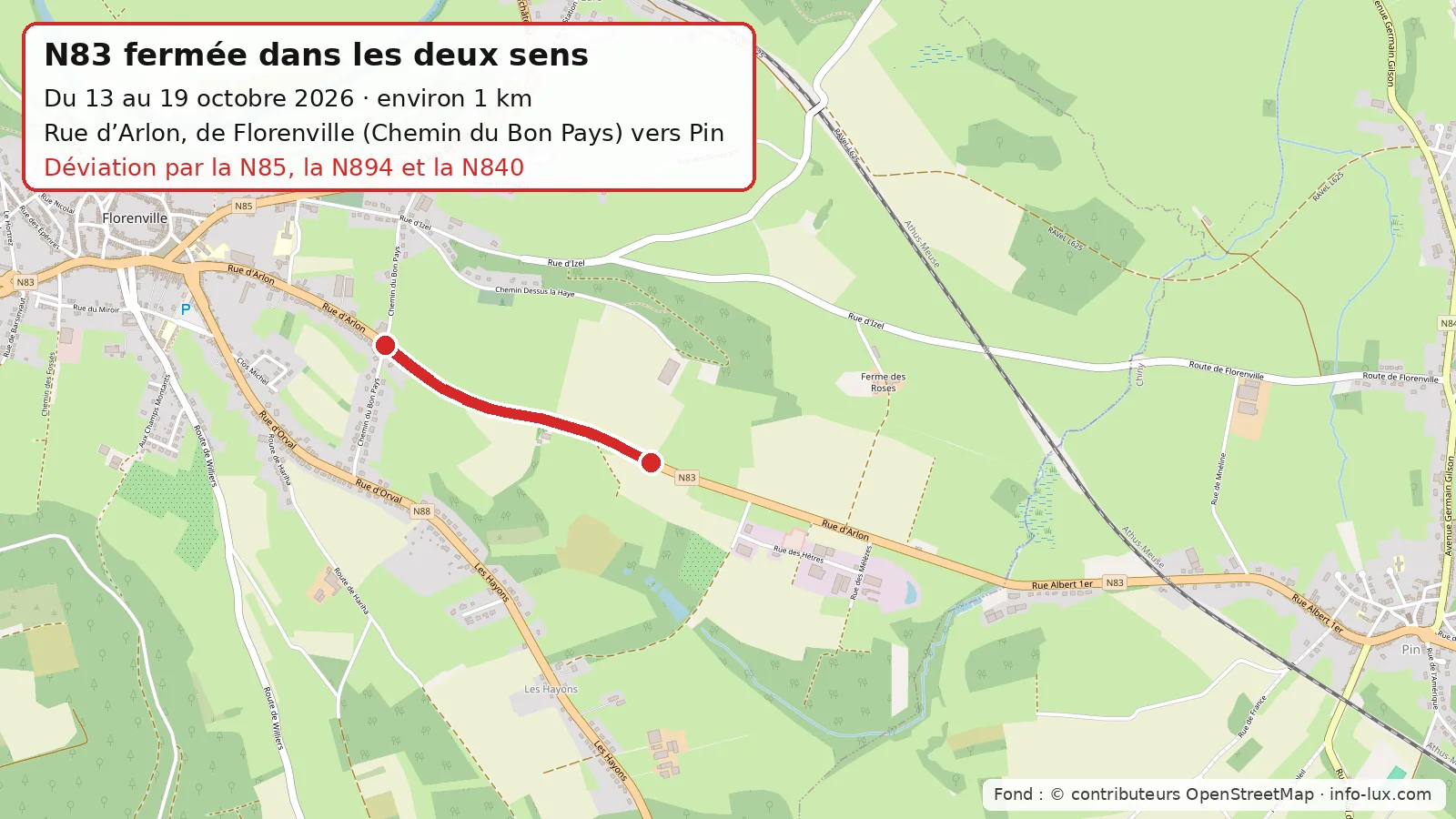 Carte du tronçon de la N83 fermé entre le carrefour du Chemin du Bon Pays à Florenville et Pin