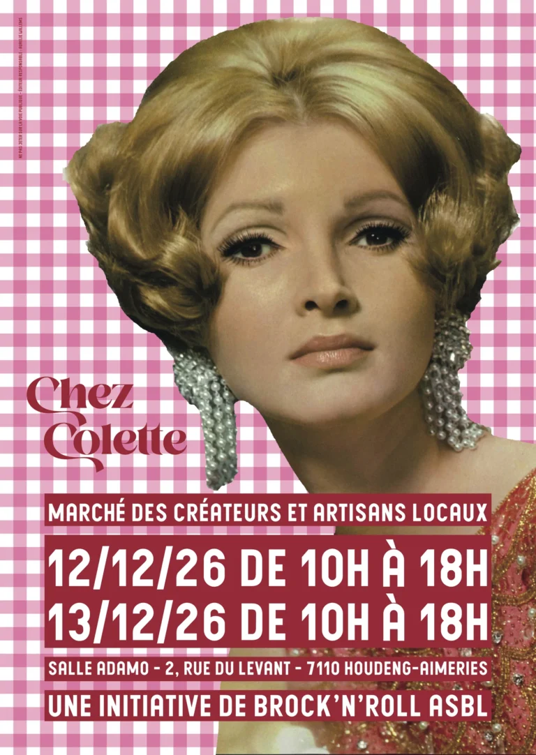 Affiche de Chez Colette #6, marché des créateurs et artisans locaux, les 12 et 13 décembre 2026 à la salle Adamo de Houdeng-Aimeries (La Louvière)
