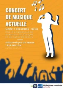 Concert de musique actuelle — Senlis Concert de musique actuelle — Senlis