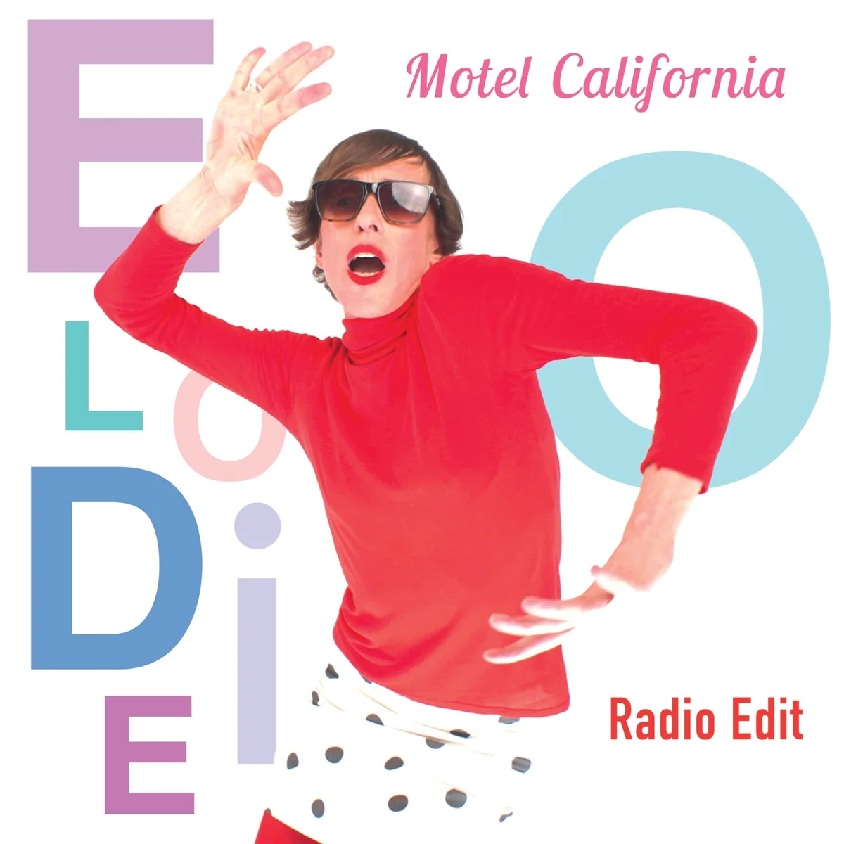 Pochette du single « Motel California (Radio Edit) » d’elodieO