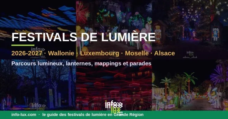 Festivals de lumière 2026-2027 en Grande Région