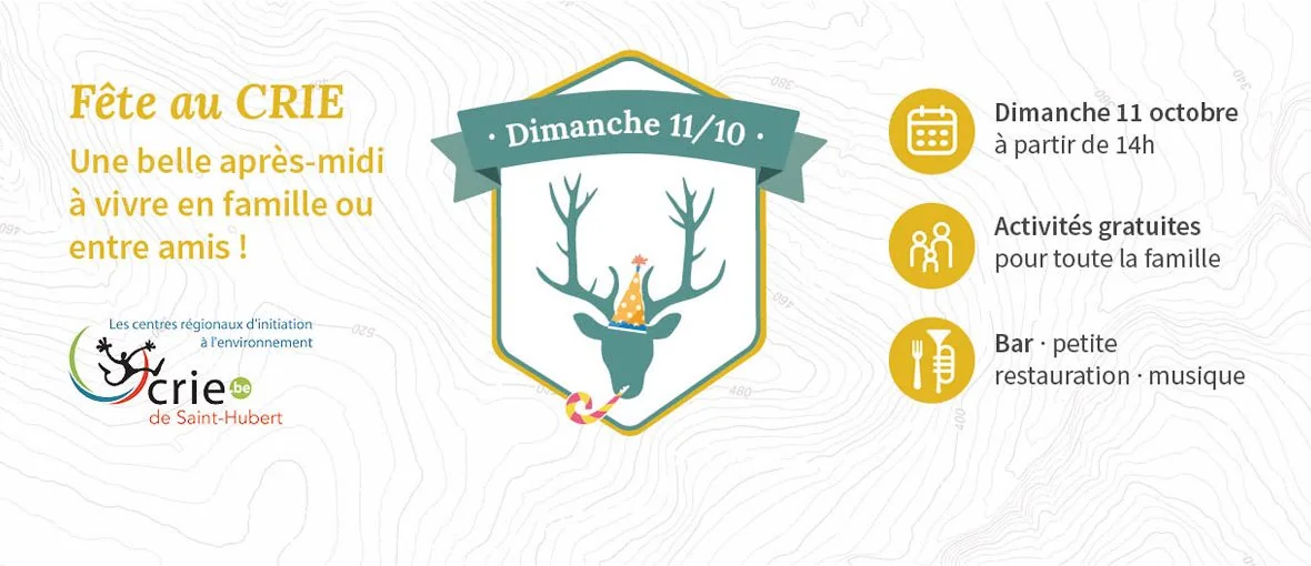 Visuel de la Fête au CRIE de Saint-Hubert, dimanche 11 octobre 2026 dès 14 h : tête de cerf avec chapeau de fête, activités gratuites, bar et musique