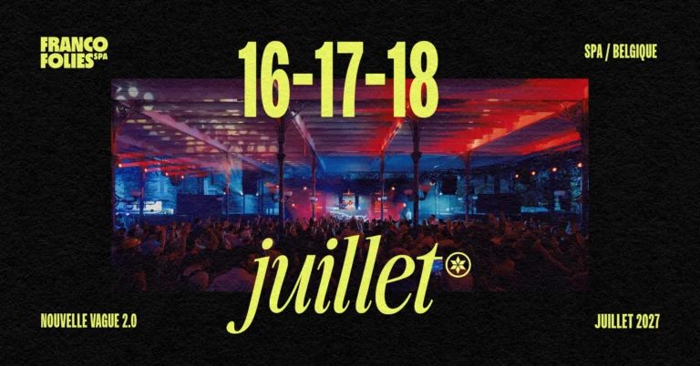 Visuel des Francofolies de Spa 2027 : 16, 17 et 18 juillet, Nouvelle vague 2.0, Spa Belgique