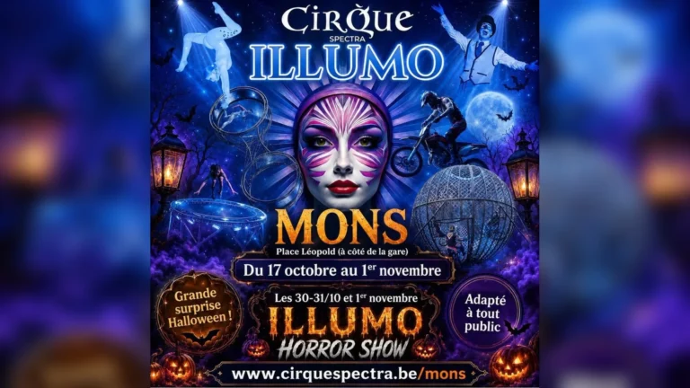 Affiche d’ILLUMO, le spectacle du Cirque Spectra à Mons, place Léopold, du 17 octobre au 1er novembre 2026, avec l’ILLUMO Horror Show les 30, 31 octobre et 1er novembre