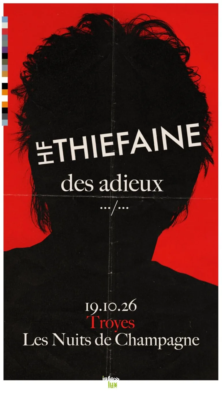 Troyes > Concert > Nuits de Champagne // Hubert Félix Thiéfaine