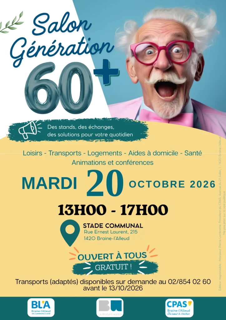 Affiche du Salon Génération 60+ : mardi 20 octobre 2026 de 13h à 17h au Stade communal de Braine-l’Alleud, entrée gratuite