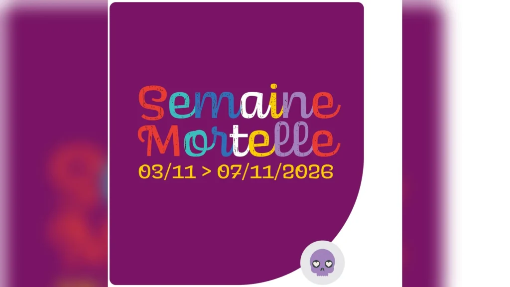 Visuel officiel de la Semaine Mortelle, du 3 au 7 novembre 2026