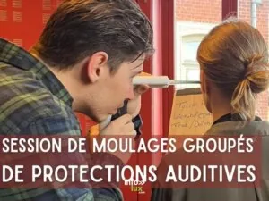 Session groupé de moulage de protections auditives — Roubaix Session groupé de moulage de protections auditives — Roubaix