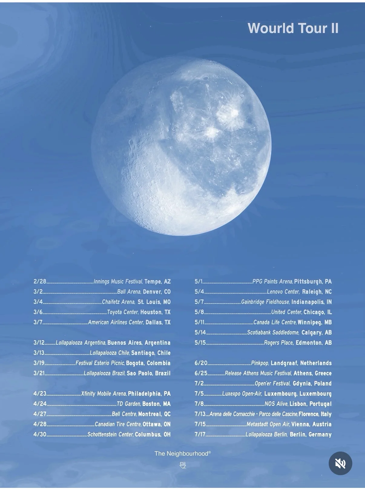 Affiche des dates du Wourld Tour II de The Neighbourhood, dont le Luxexpo Open Air le 5 juillet