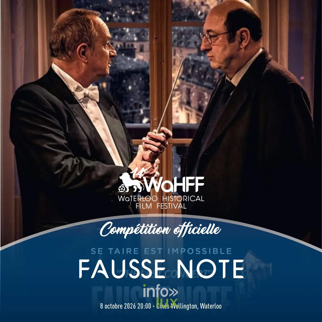 Waterloo Historical Film Festival 2026, soirée d’ouverture, 8 octobre 2026 : La présentation de « Fausse Note », film d’ouverture